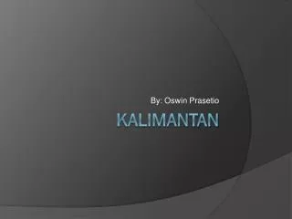 Kalimantan