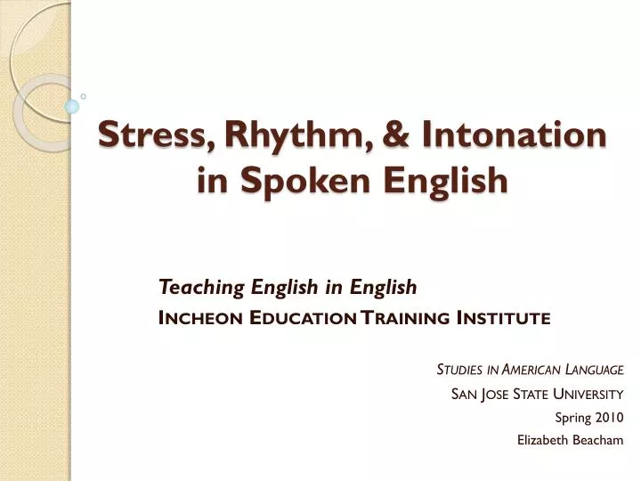 stress rhythm intonation in spoken english