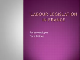 laboUr legislation in France