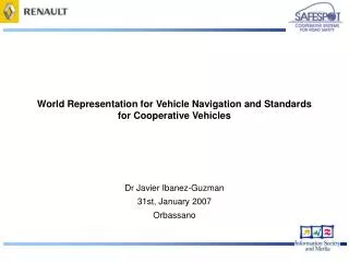 World Representation for Vehicle Navigation and Standards for Cooperative Vehicles