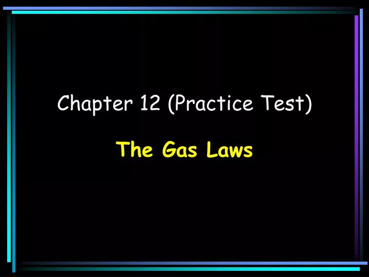 chapter 12 practice test