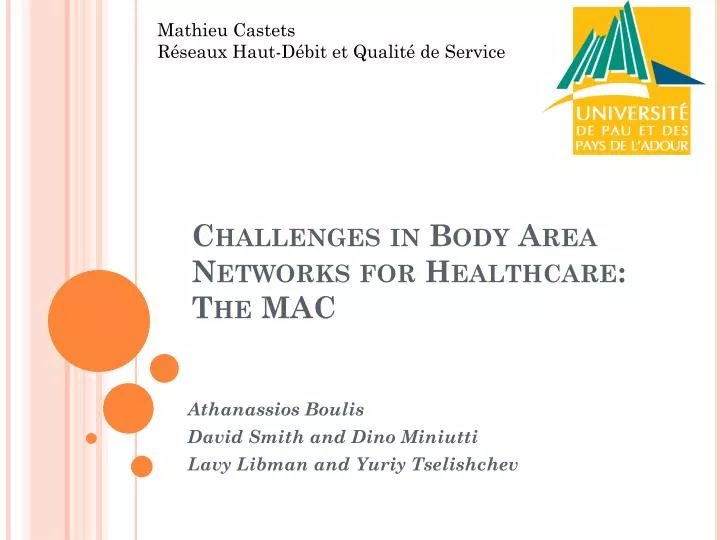 challenges in body area networks for healthcare the mac
