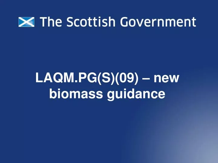 laqm pg s 09 new biomass guidance