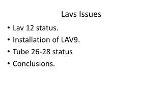Lavs Issues