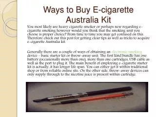 Ways to Buy E-cigarette Australia Kit