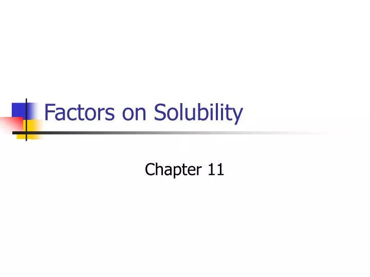 factors on solubility