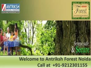 Antriksh Forest Noida