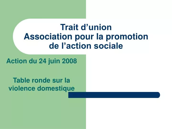 trait d union association pour la promotion de l action sociale
