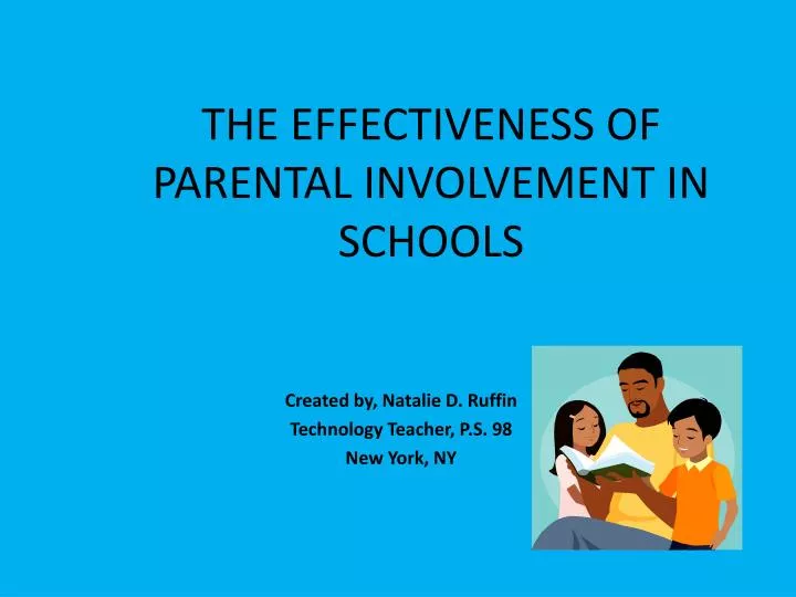 the effectiveness of parental involvement in schools