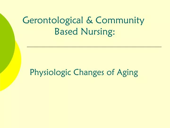 physiologic changes of aging