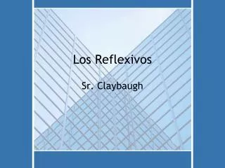 los reflexivos