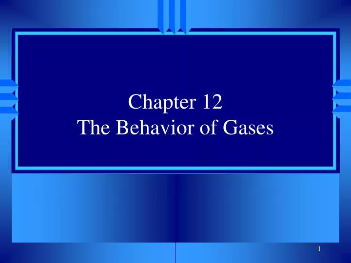 chapter 12 the behavior of gases