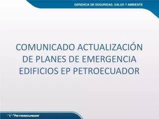 comunicado actualizaci n de planes de emergencia edificios ep petroecuador