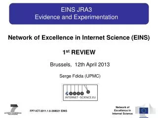 EINS JRA3 Evidence and Experimentation