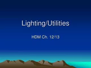 Lighting/Utilities
