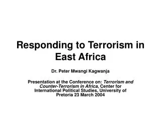 Responding to Terrorism in East Africa