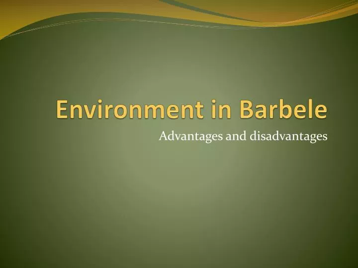 environment in barbele