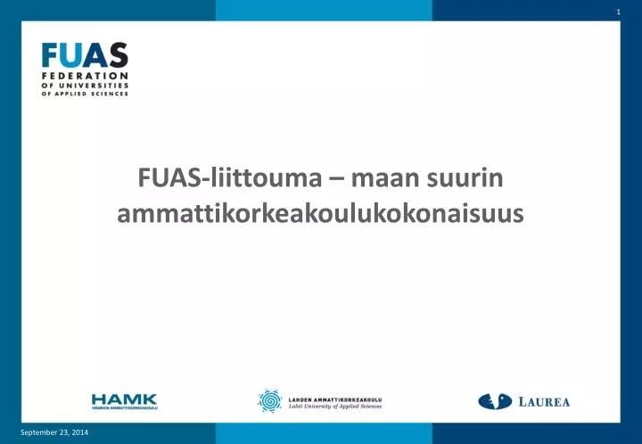 fuas liittouma maan suurin ammattikorkeakoulukokonaisuus