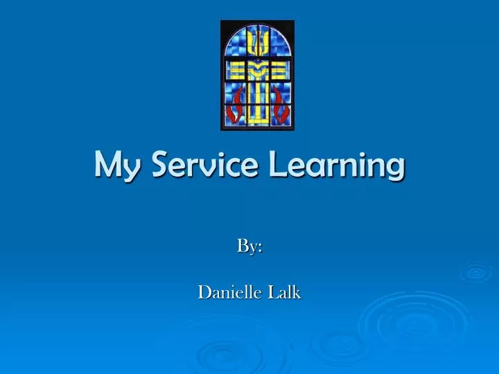 my service learning
