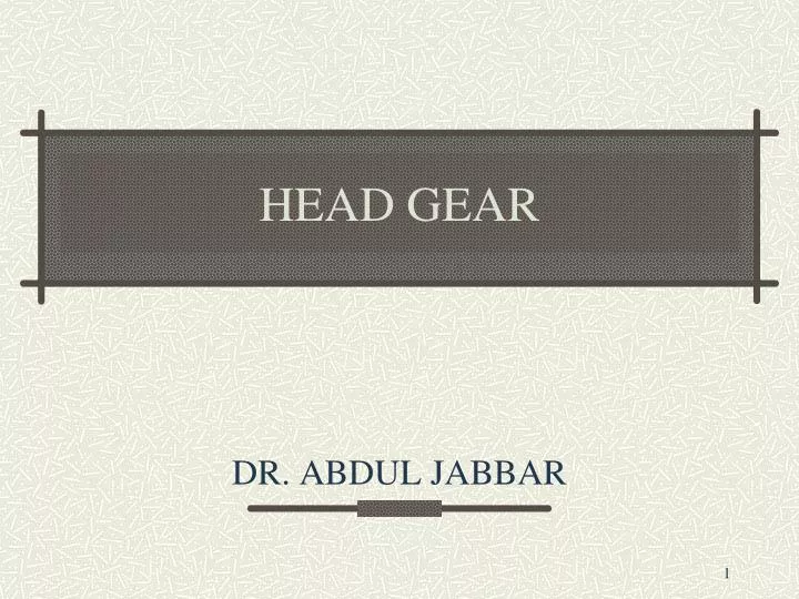 head gear