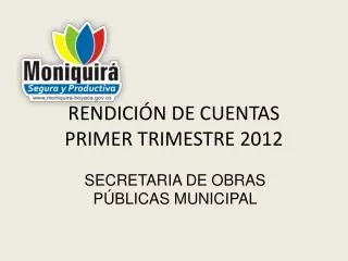 rendici n de cuentas primer trimestre 2012