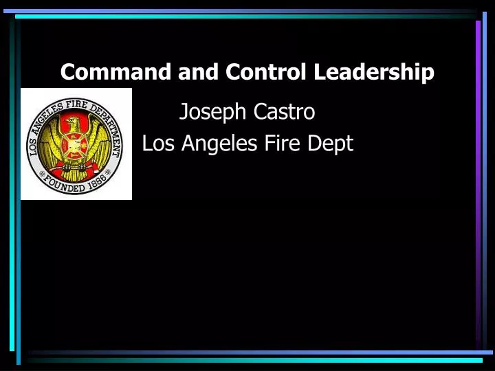 command and control leadership
