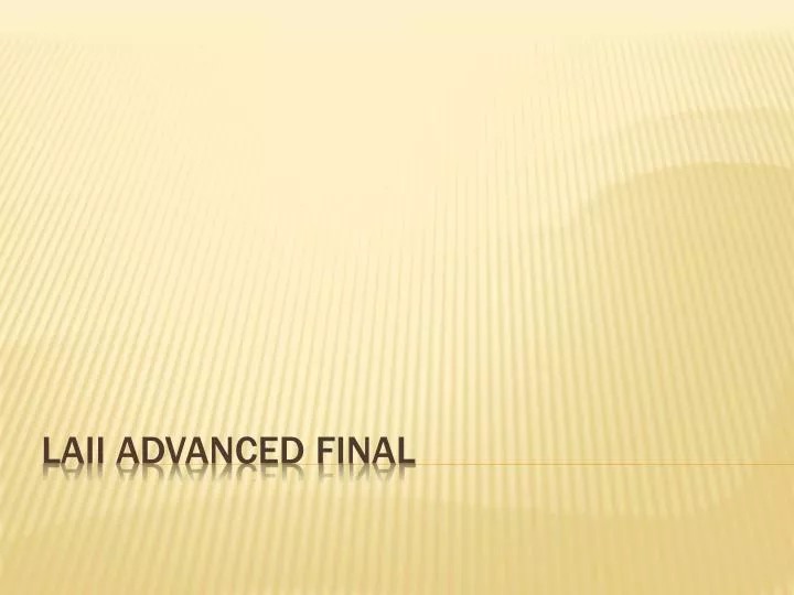 laii advanced final