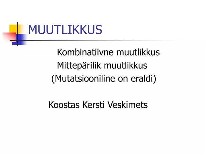 muutlikkus