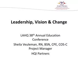 Leadership, Vision &amp; Change