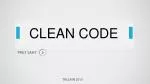 CLEAN CODE