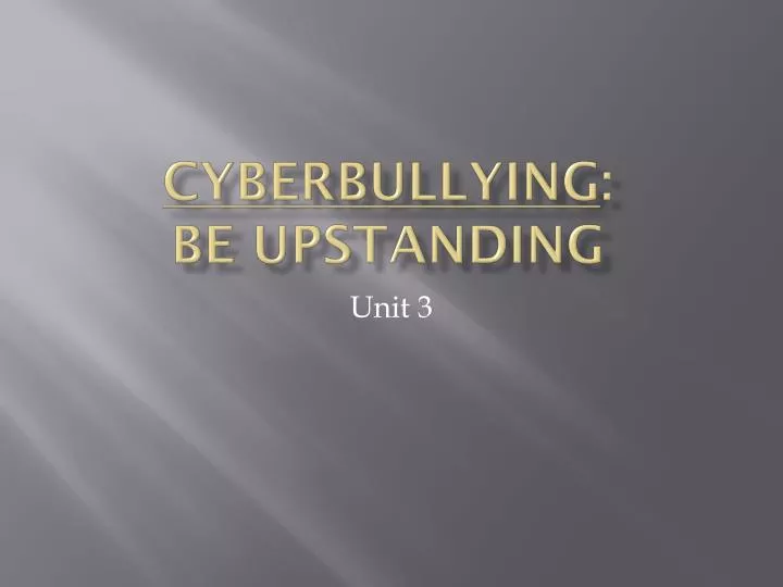 cyberbullying be upstanding