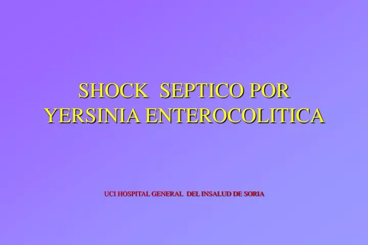 shock septico por yersinia enterocolitica