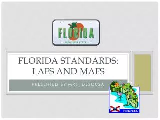Florida standards: lafs and mafs