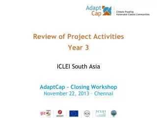 Review of Project Activities Year 3