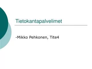 tietokantapalvelimet