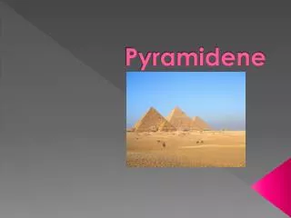 pyramidene