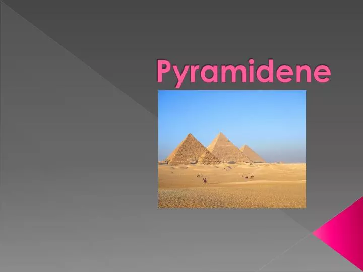 pyramidene