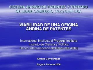 sistema andino de patentes y tratado de libre comercio tlc can usa