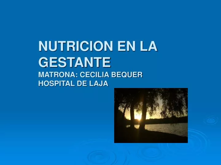 nutricion en la gestante matrona cecilia bequer hospital de laja