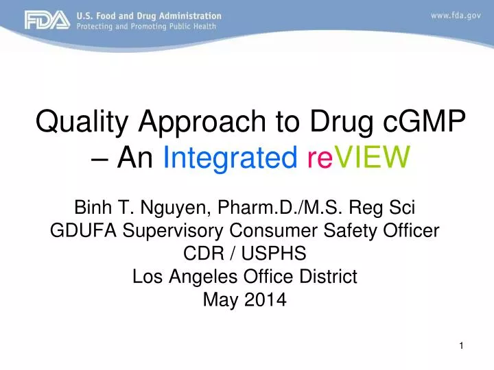 quality approach to drug cgmp an integrated re view