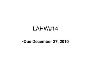 LAHW#14