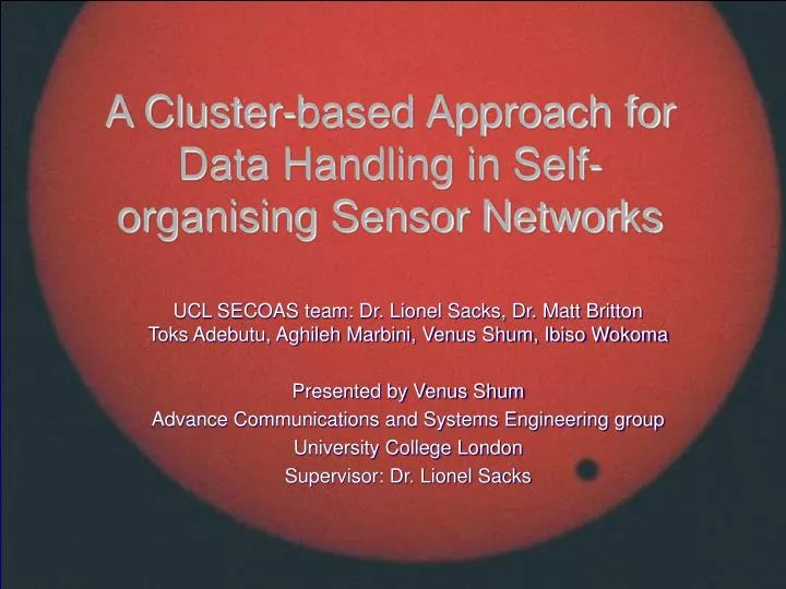 a cluster based approach for data handling in self organising sensor networks