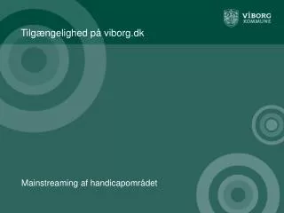 tilg ngelighed p viborg dk