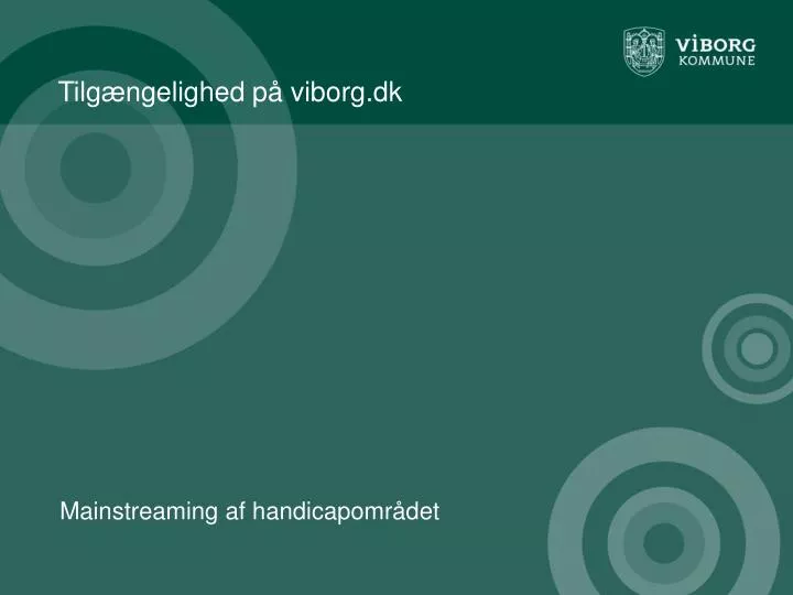 tilg ngelighed p viborg dk