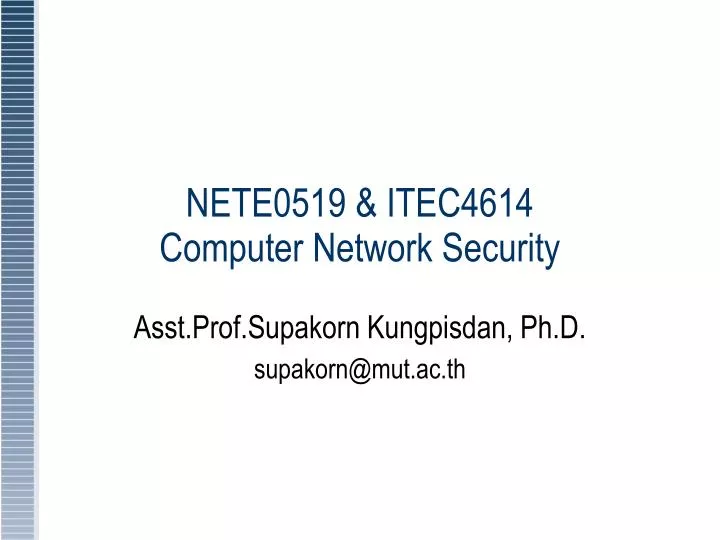 nete0519 itec4614 computer network security