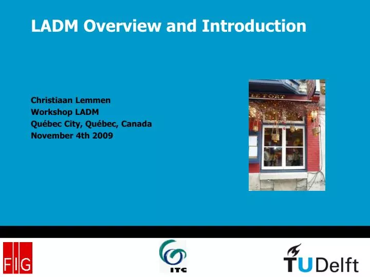 ladm overview and introduction
