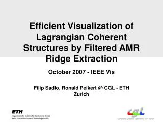 Efficient Visualization of Lagrangian Coherent Structures by Filtered AMR Ridge Extraction