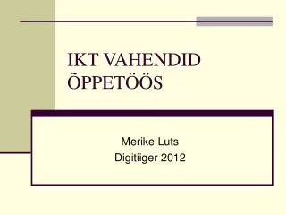 ikt vahendid ppet s