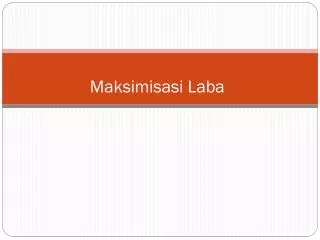 maksimisasi laba