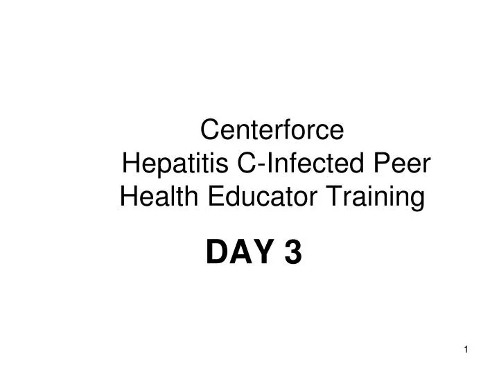 centerforce hepatitis c infected peer health educator training
